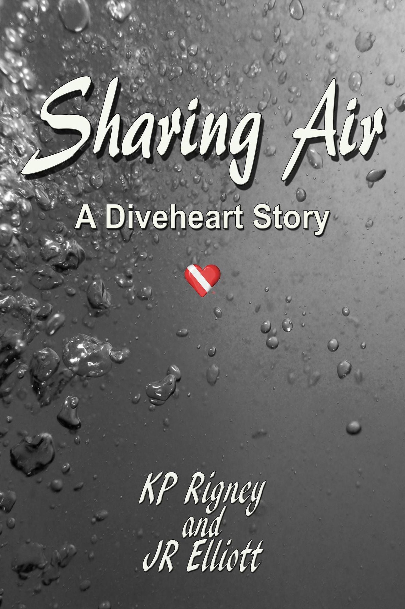 Sharing Air by KP Rigney & JR Elliott