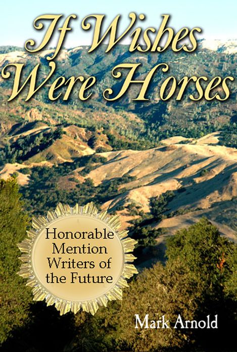 If Wishes Were Horses