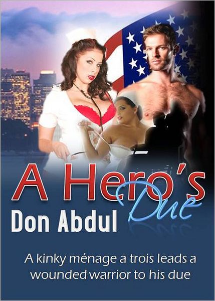 A Hero's Due