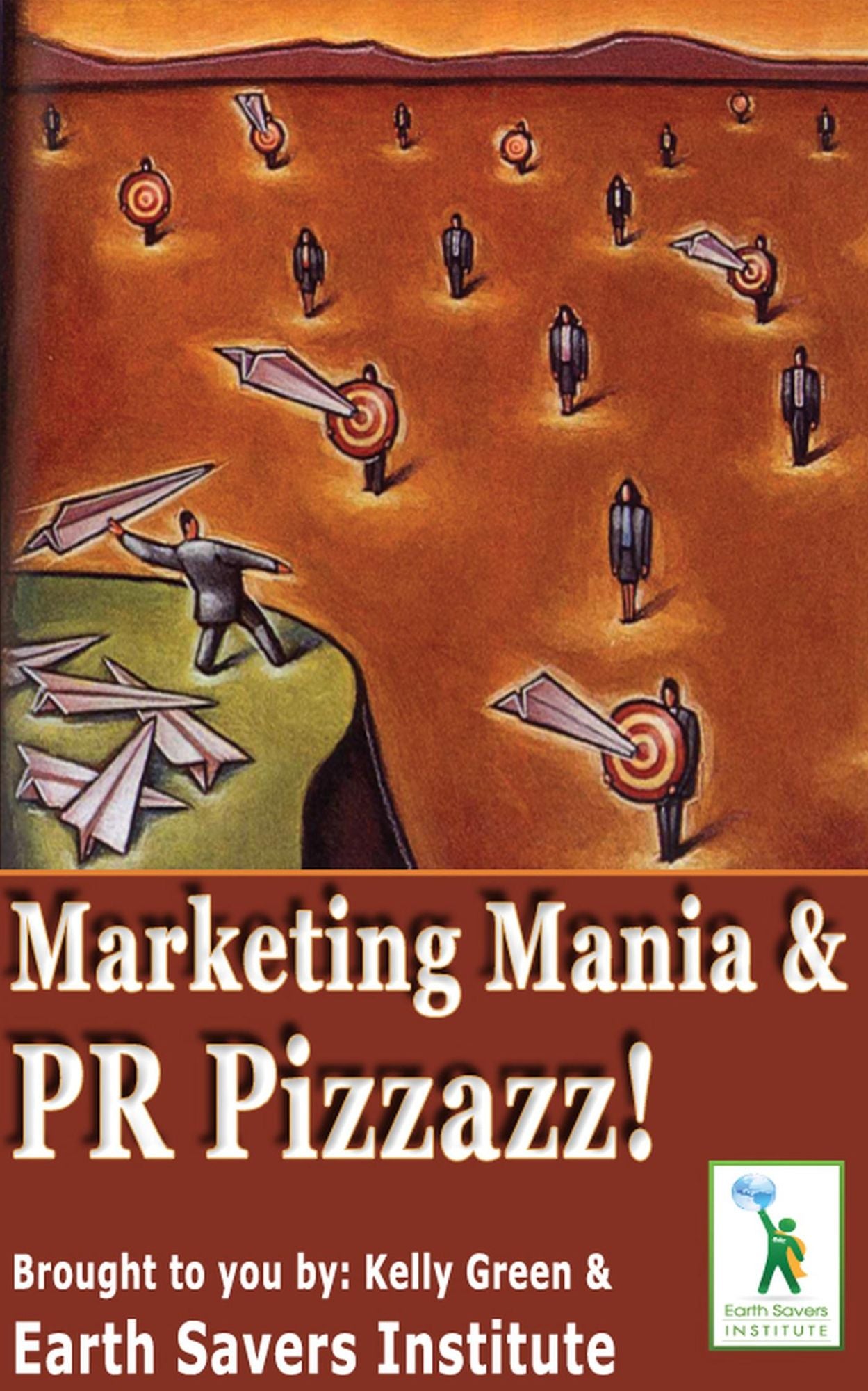 Marketing Mania & PR Pizzazz!