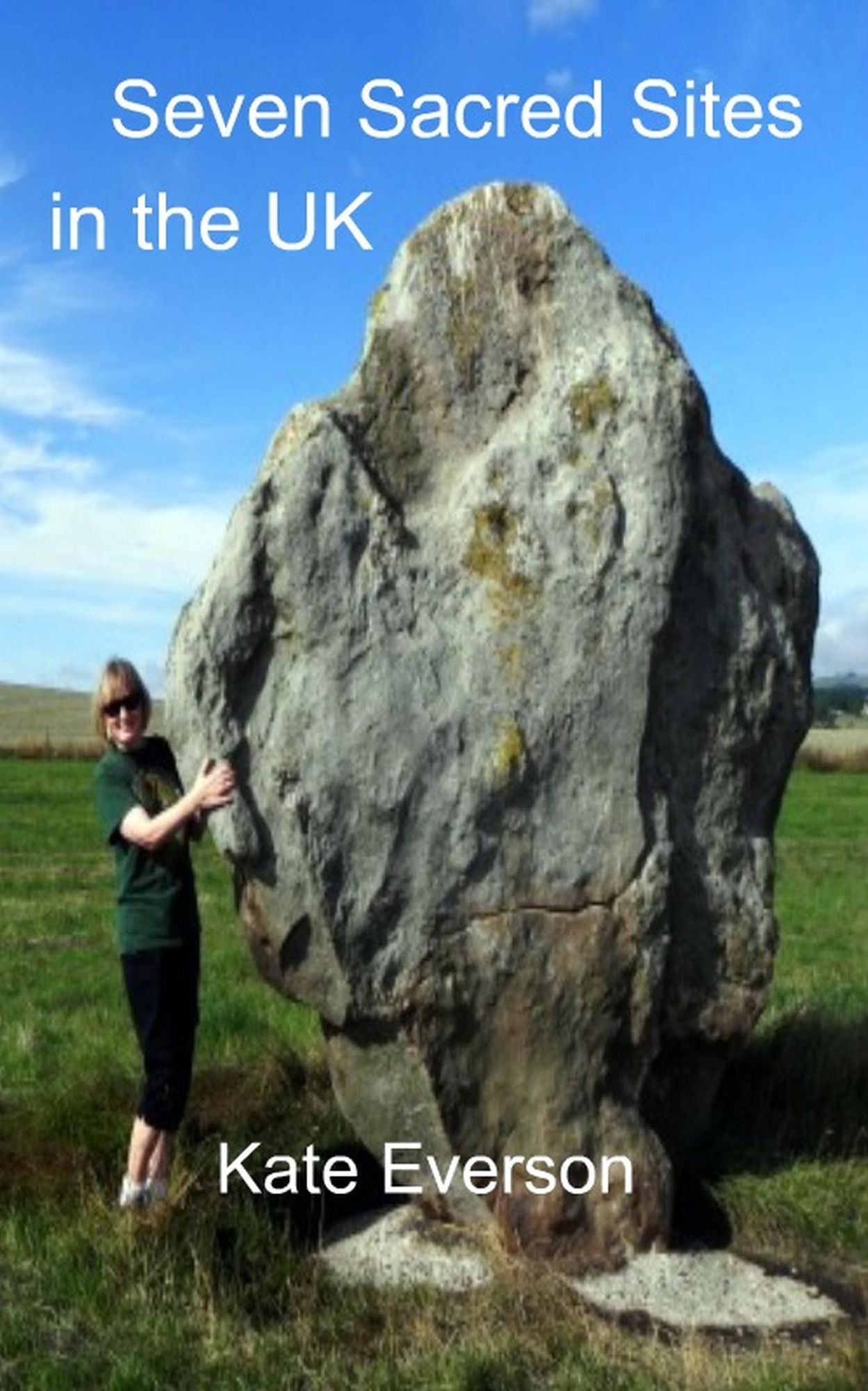 Seven Sacred Sites in the UK