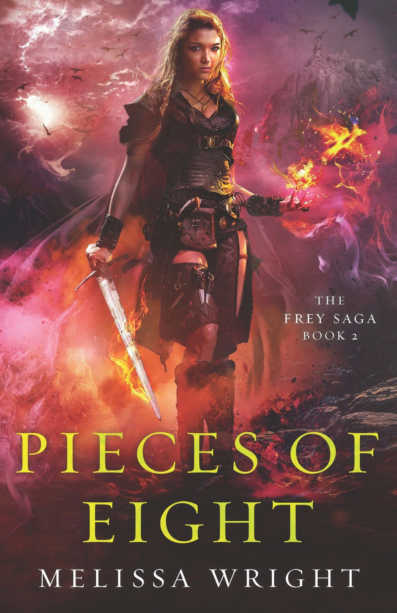 The Frey Saga Book II: Pieces of Eight