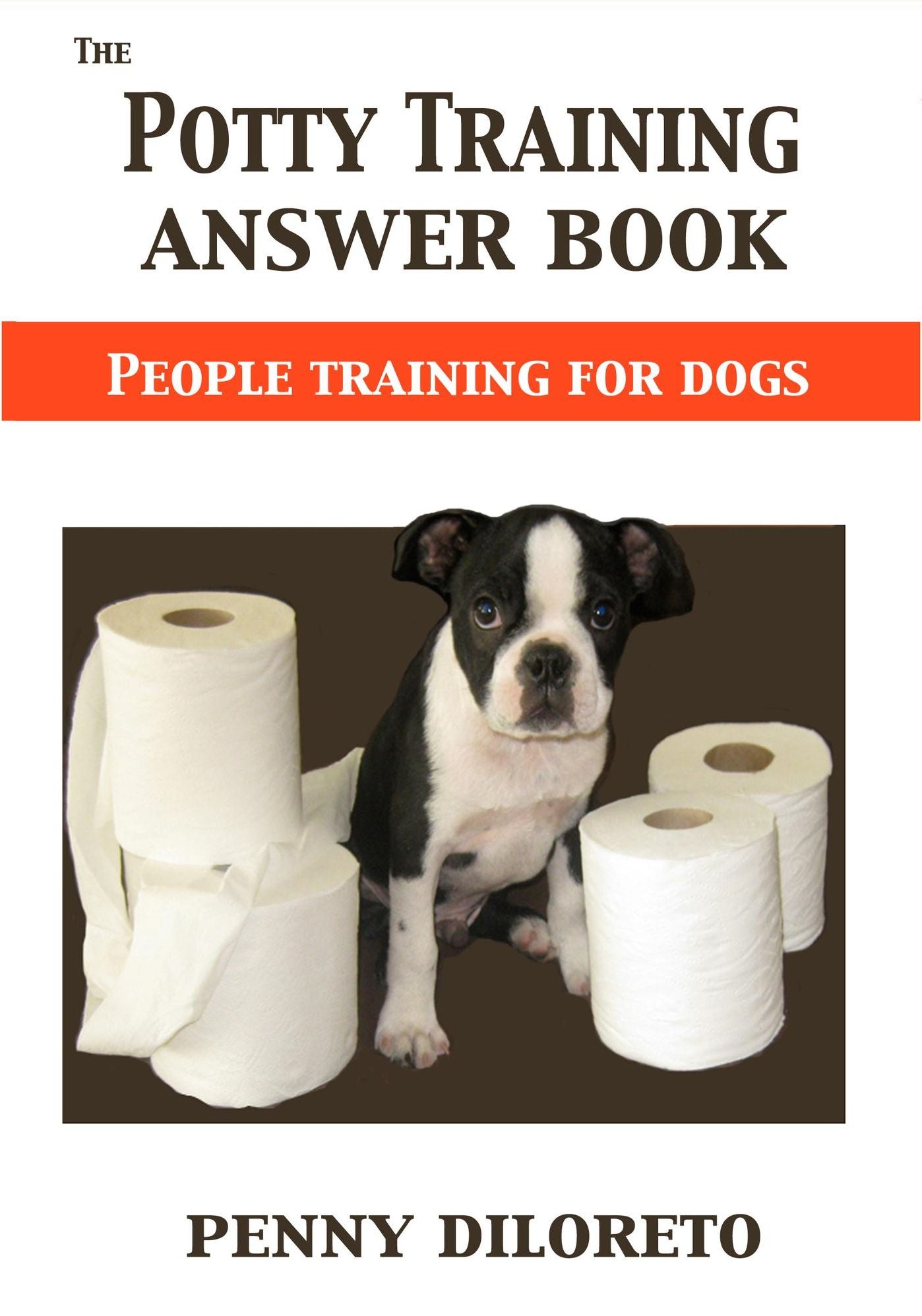 The Potty Training Answer Book