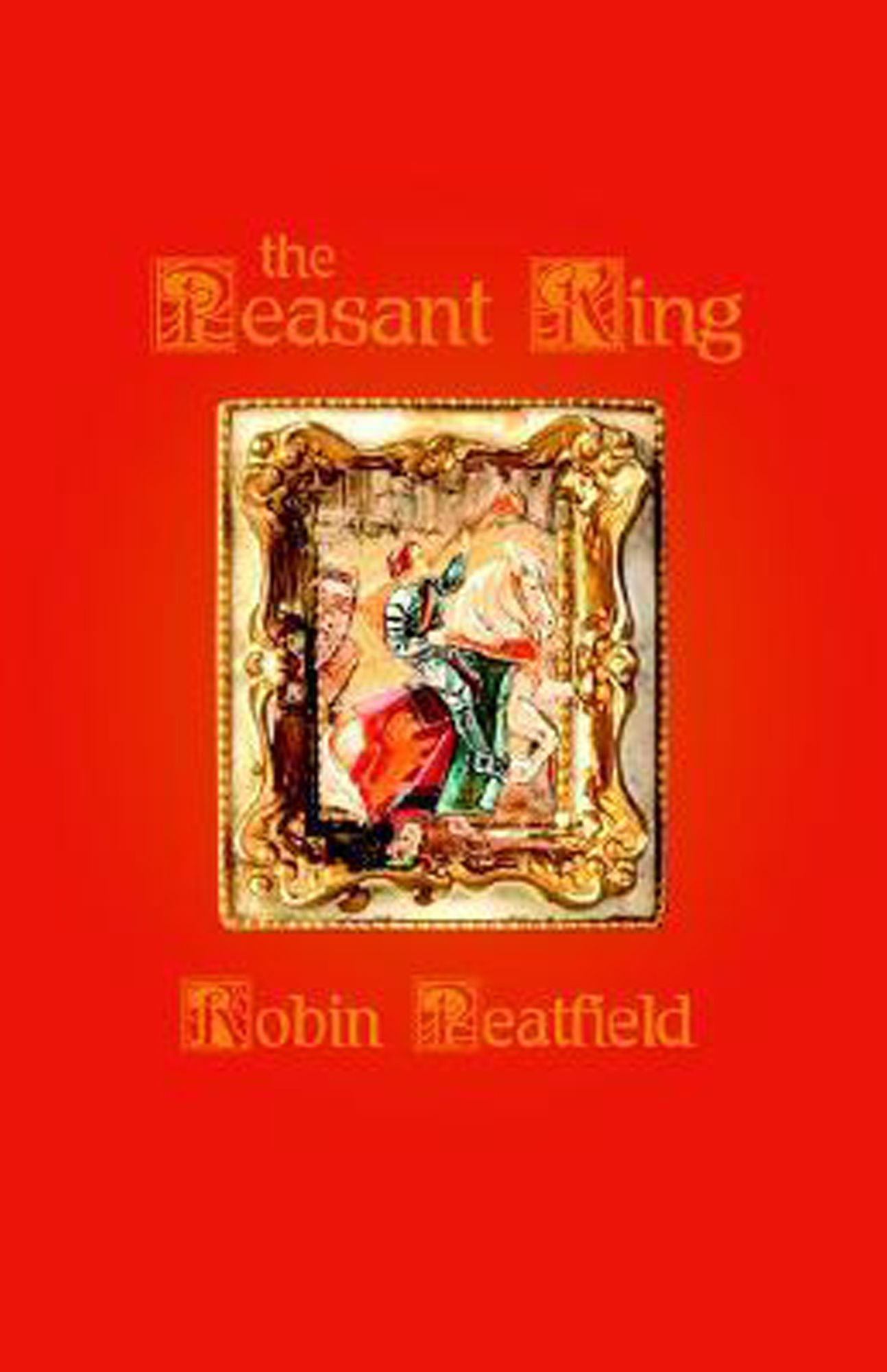 The Peasant King