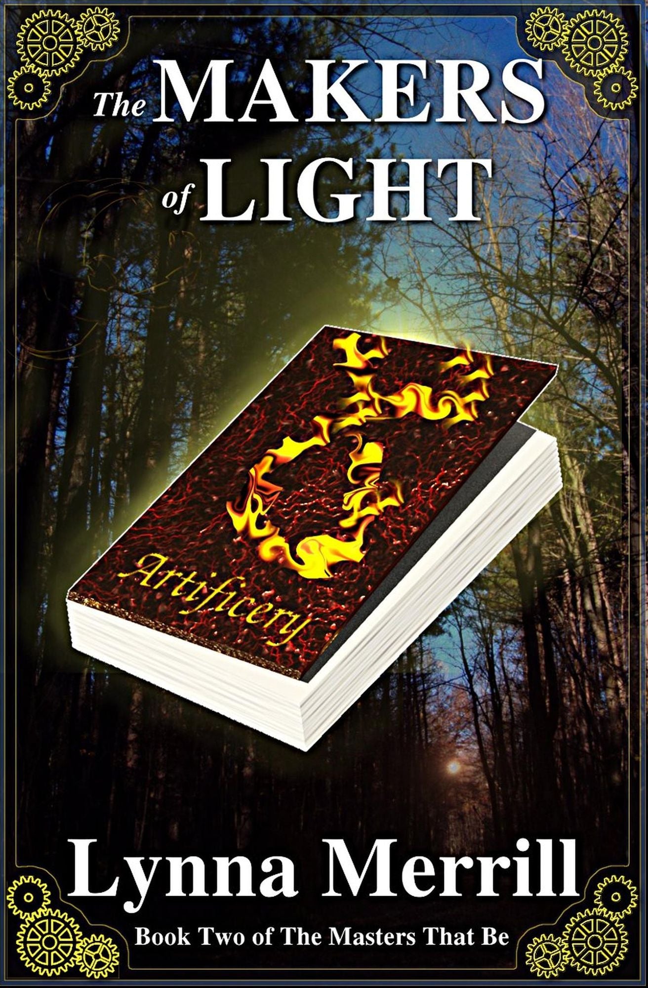 The Makers of Light: Book Two of The Masters That Be