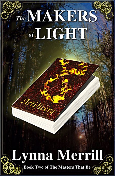The Makers of Light: Book Two of The Masters That Be