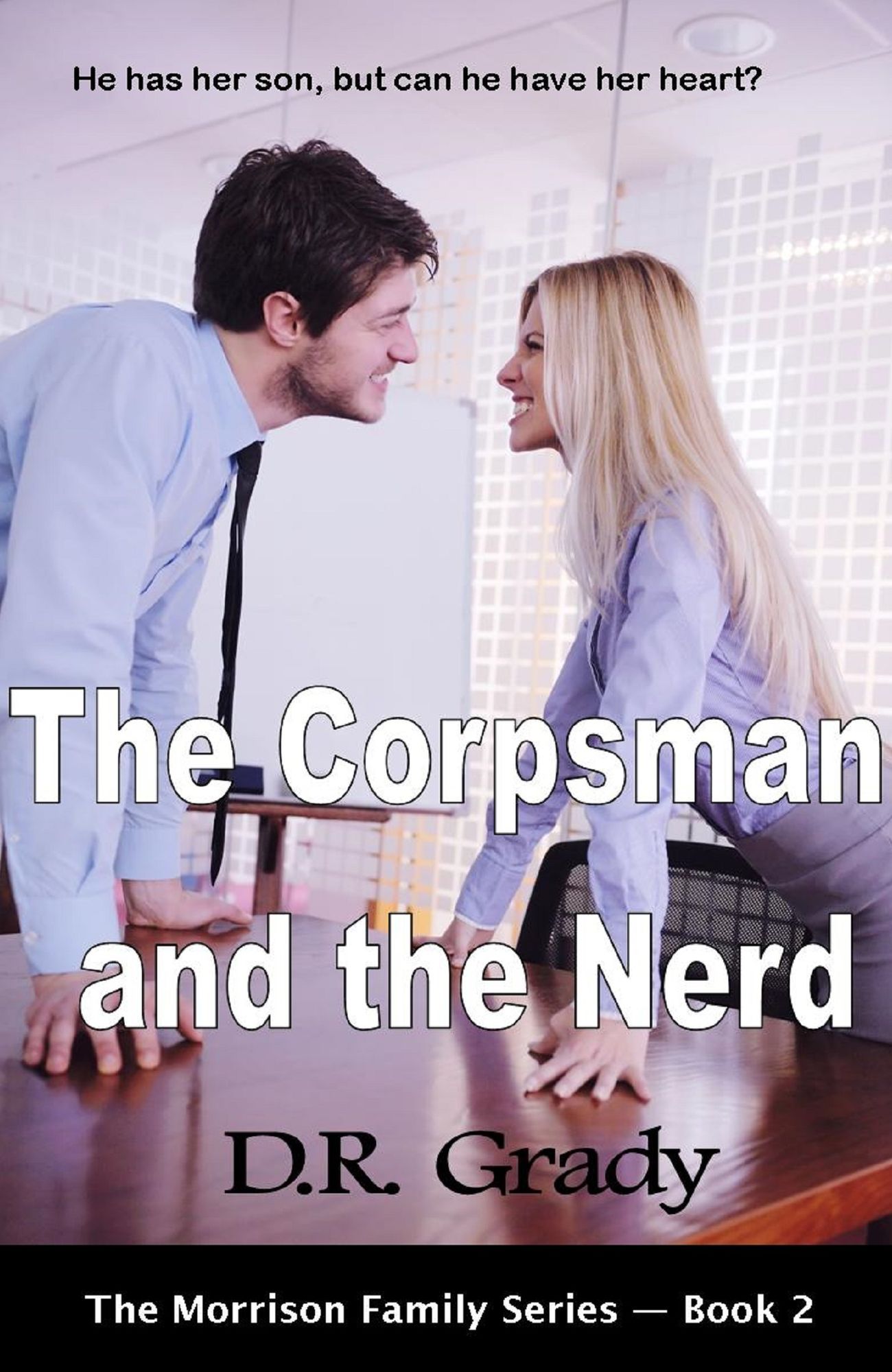 The Corpsman and the Nerd