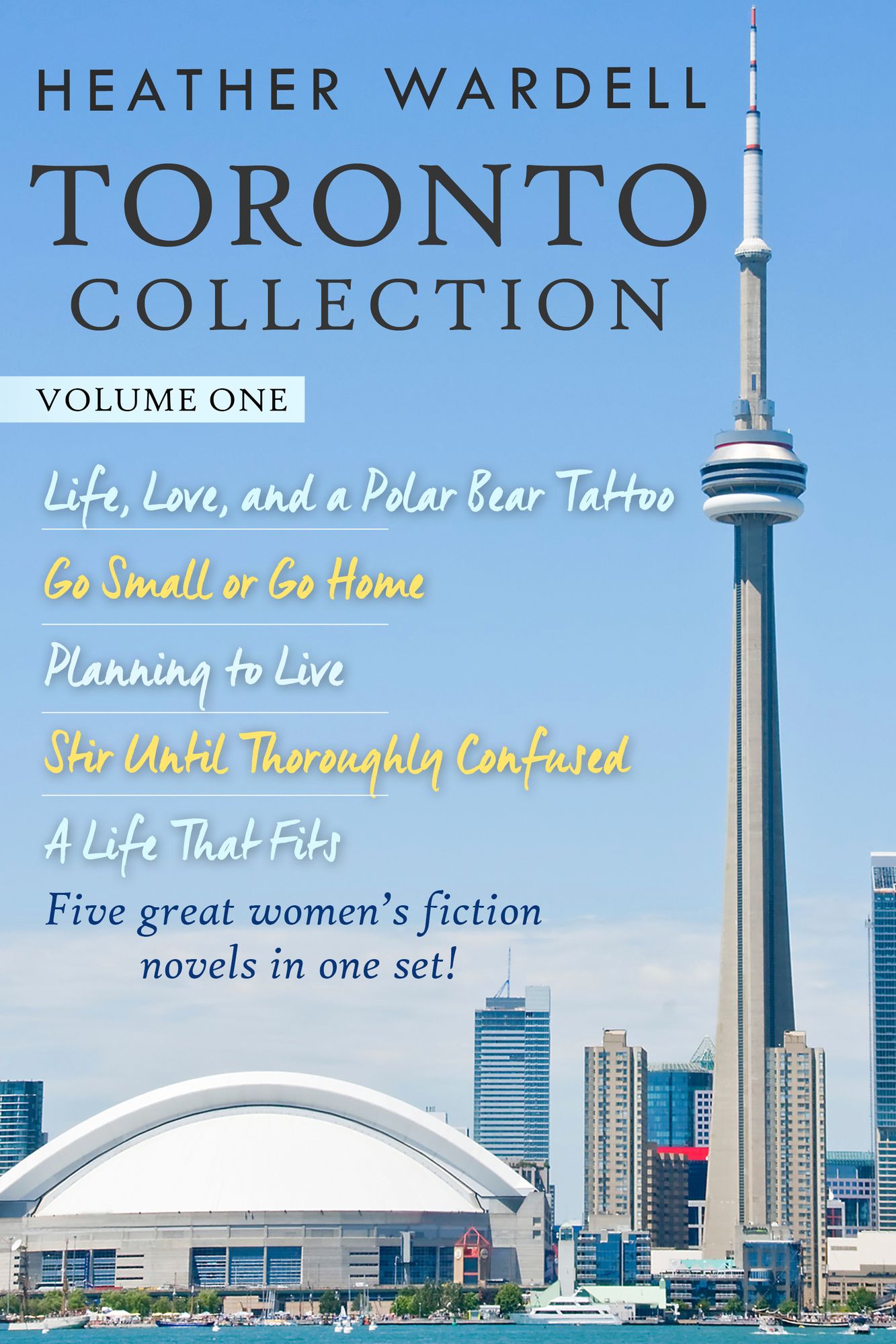 Toronto Collection Vol. 1 (Toronto Series #1-5)