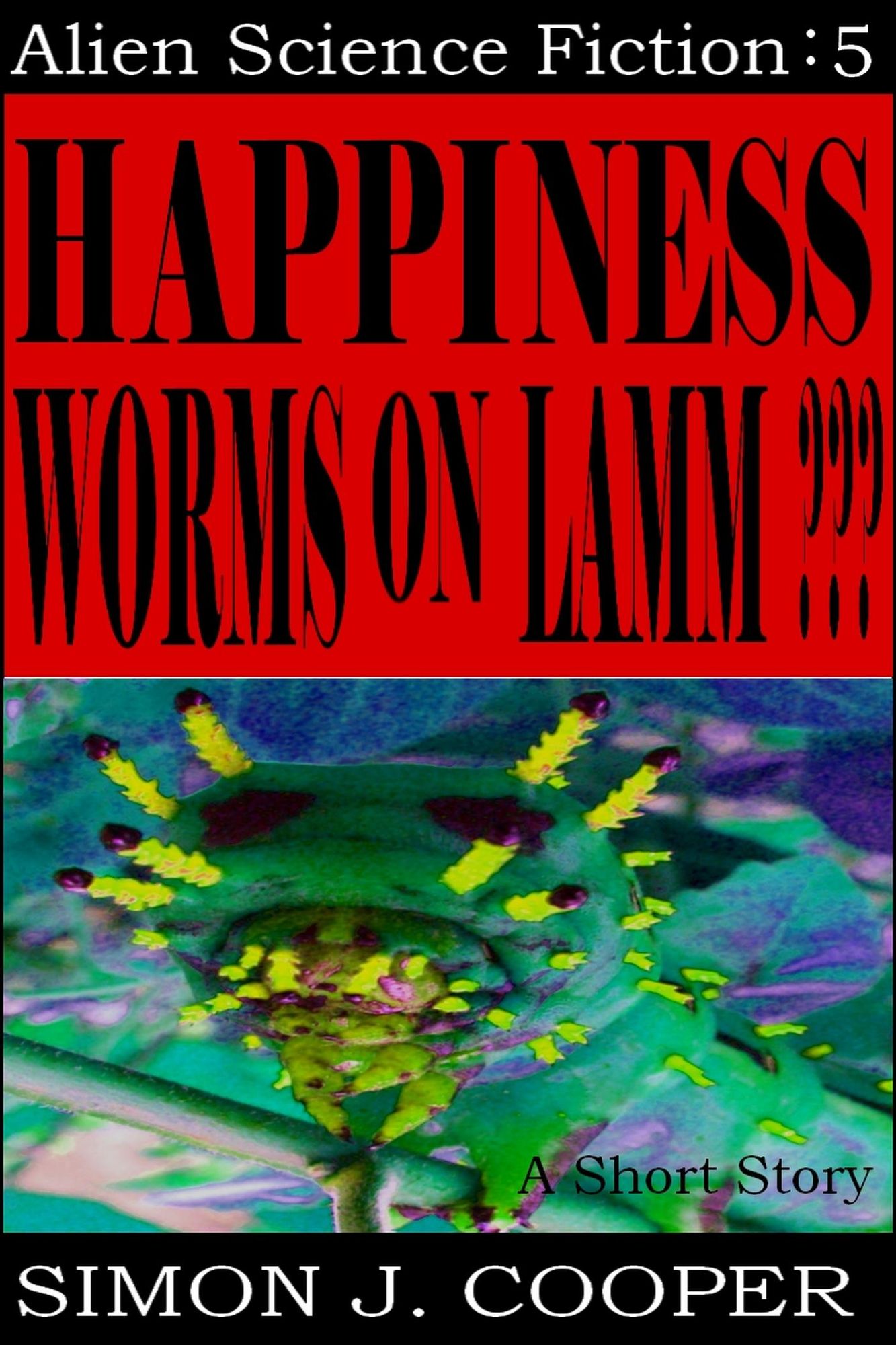 Happiness Worms on Lamm???