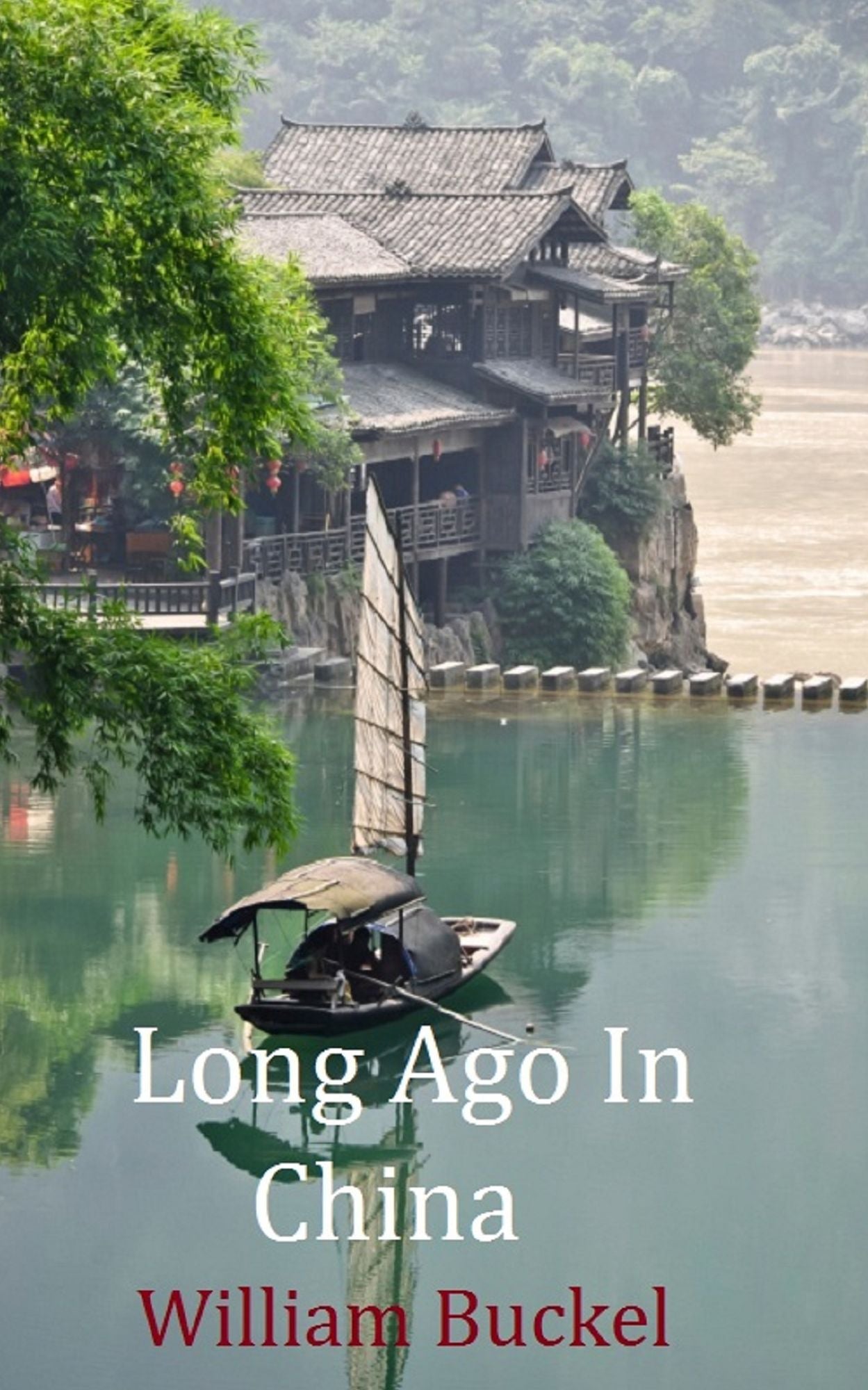 Long Ago In China