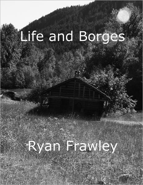 Life and Borges