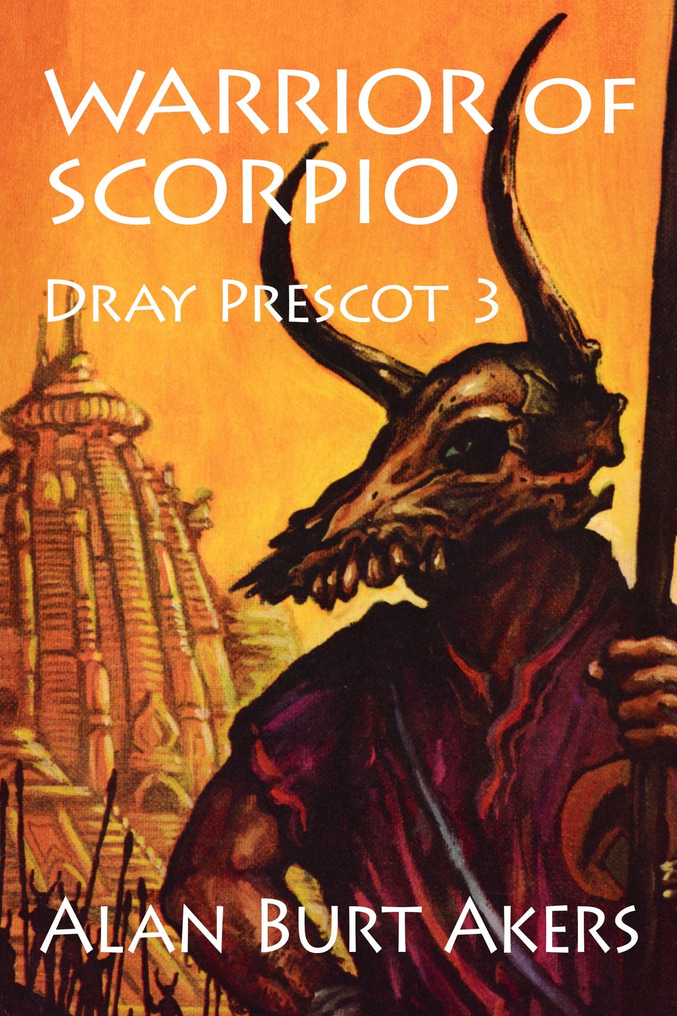 Warrior of Scorpio [Dray Prescot #3]
