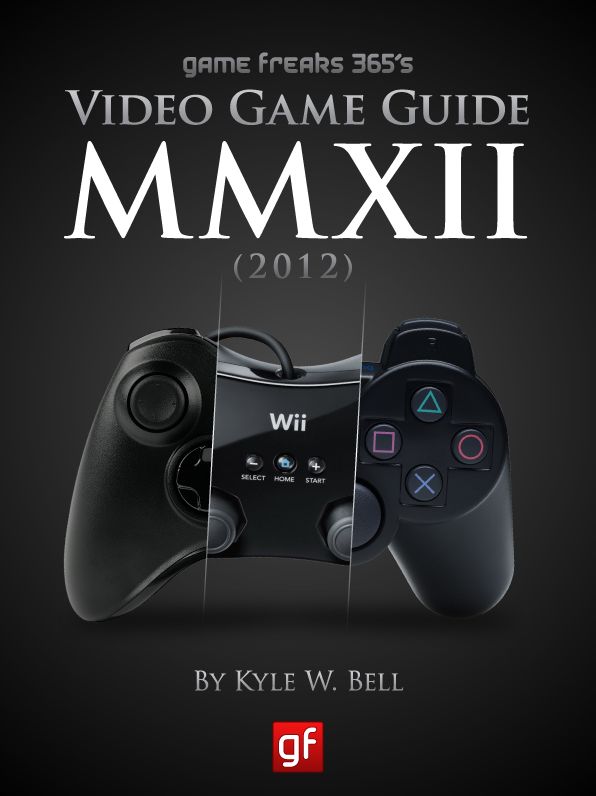 Game Freaks 365's Video Game Guide 2012