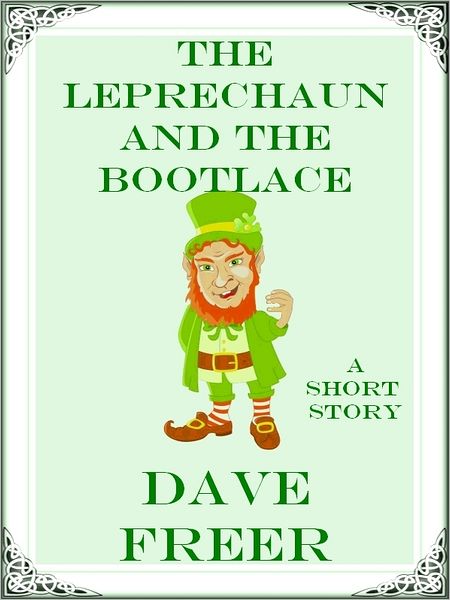 The Leprechaun and the Bootlace