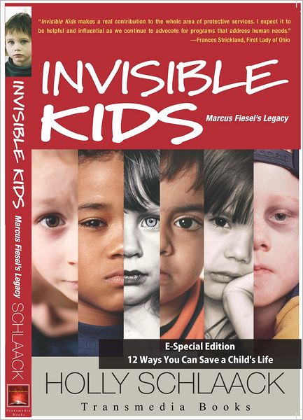 Invisible Kids Marcus Fiesel's Legacy: 12 Ways You Can Save a Child's Life