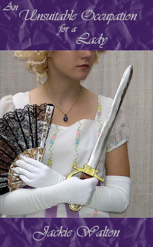An Unsuitable Occupation for a Lady