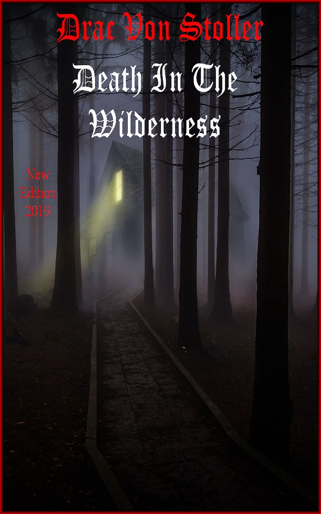 Death In The Wilderness