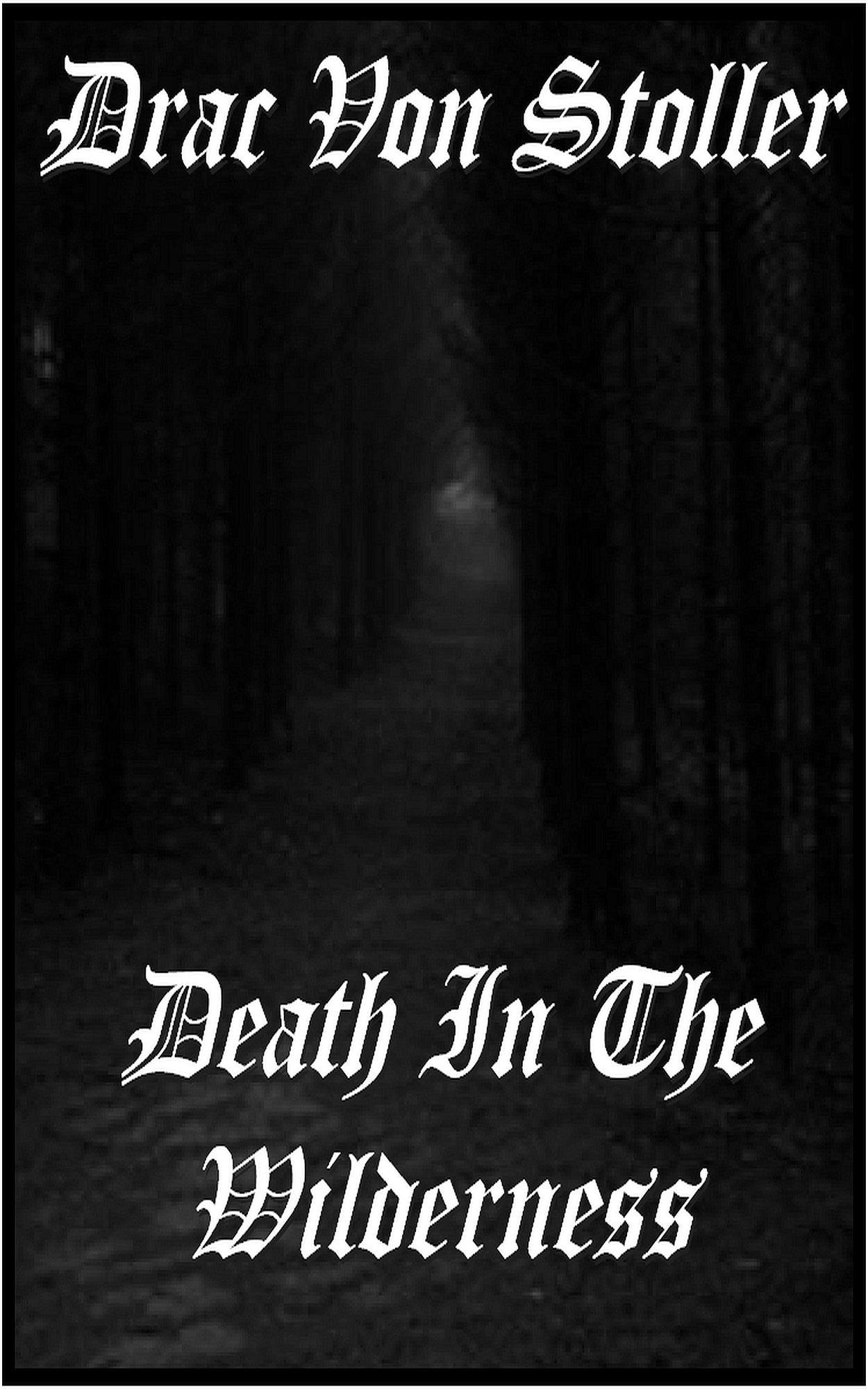 Death In The Wilderness
