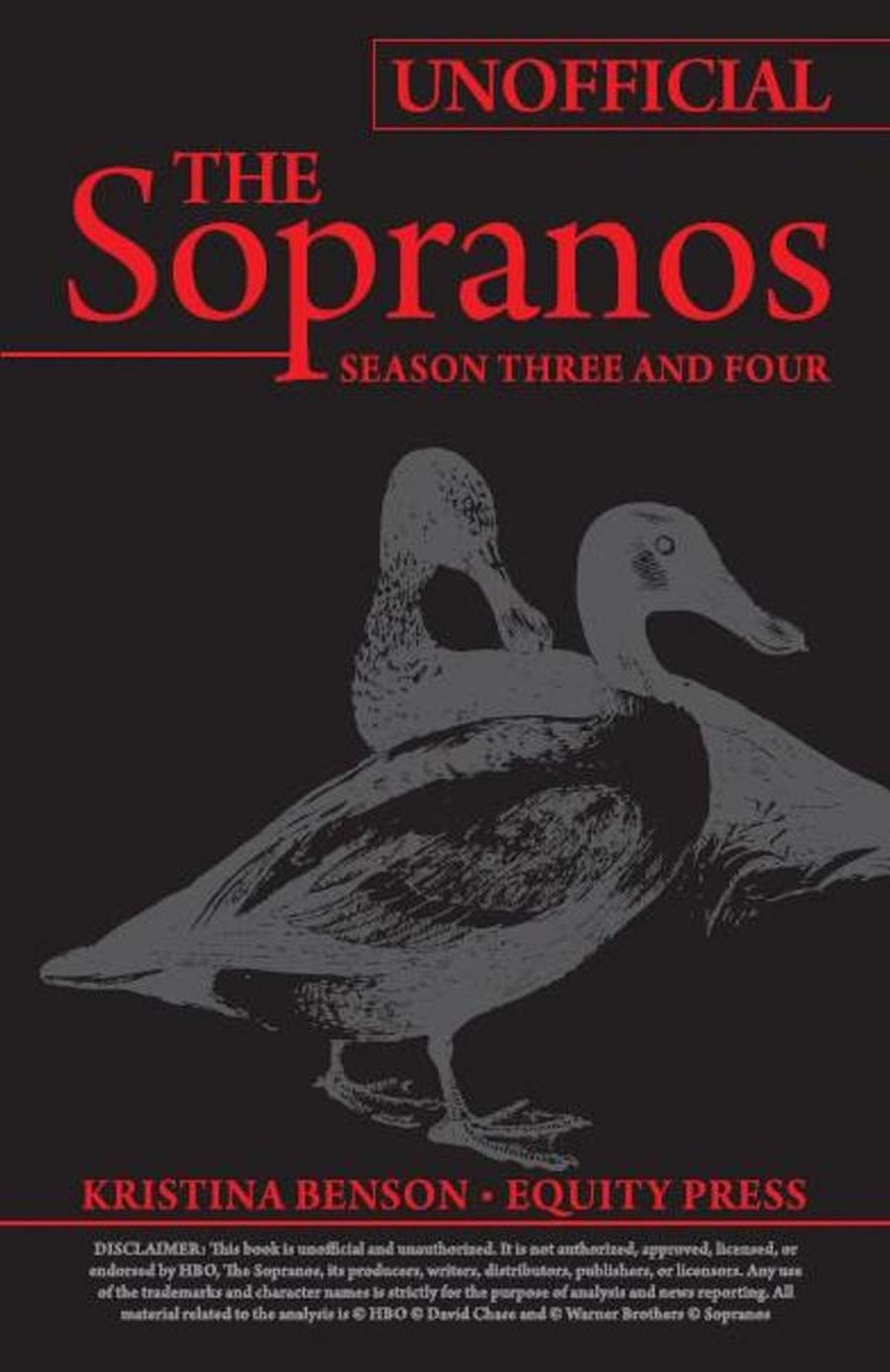 The Complete Unofficial Guide to The Sopranos, Seasons Three and Four