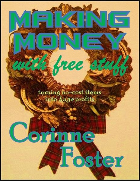 Making Money with Free Stuff
