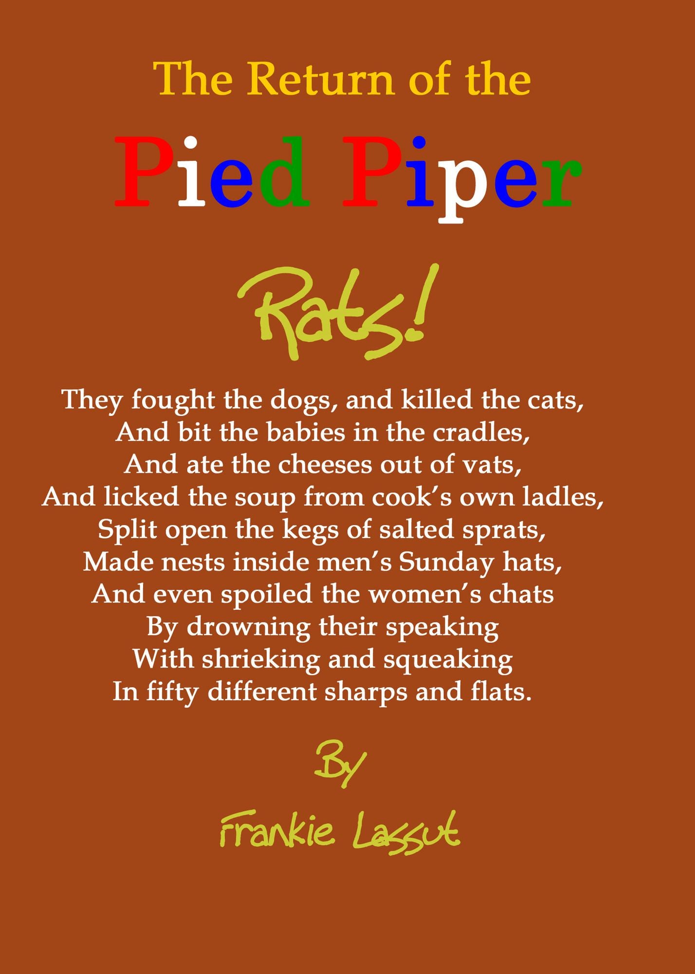 The Return of the Pied Piper