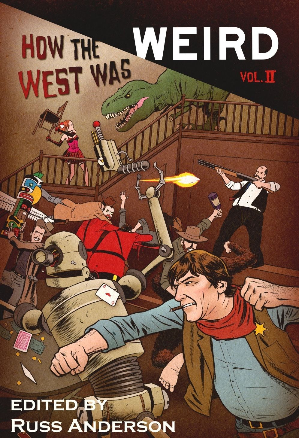 How the West Was Weird, Vol. 2