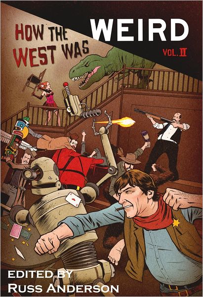 How the West Was Weird, Vol. 2