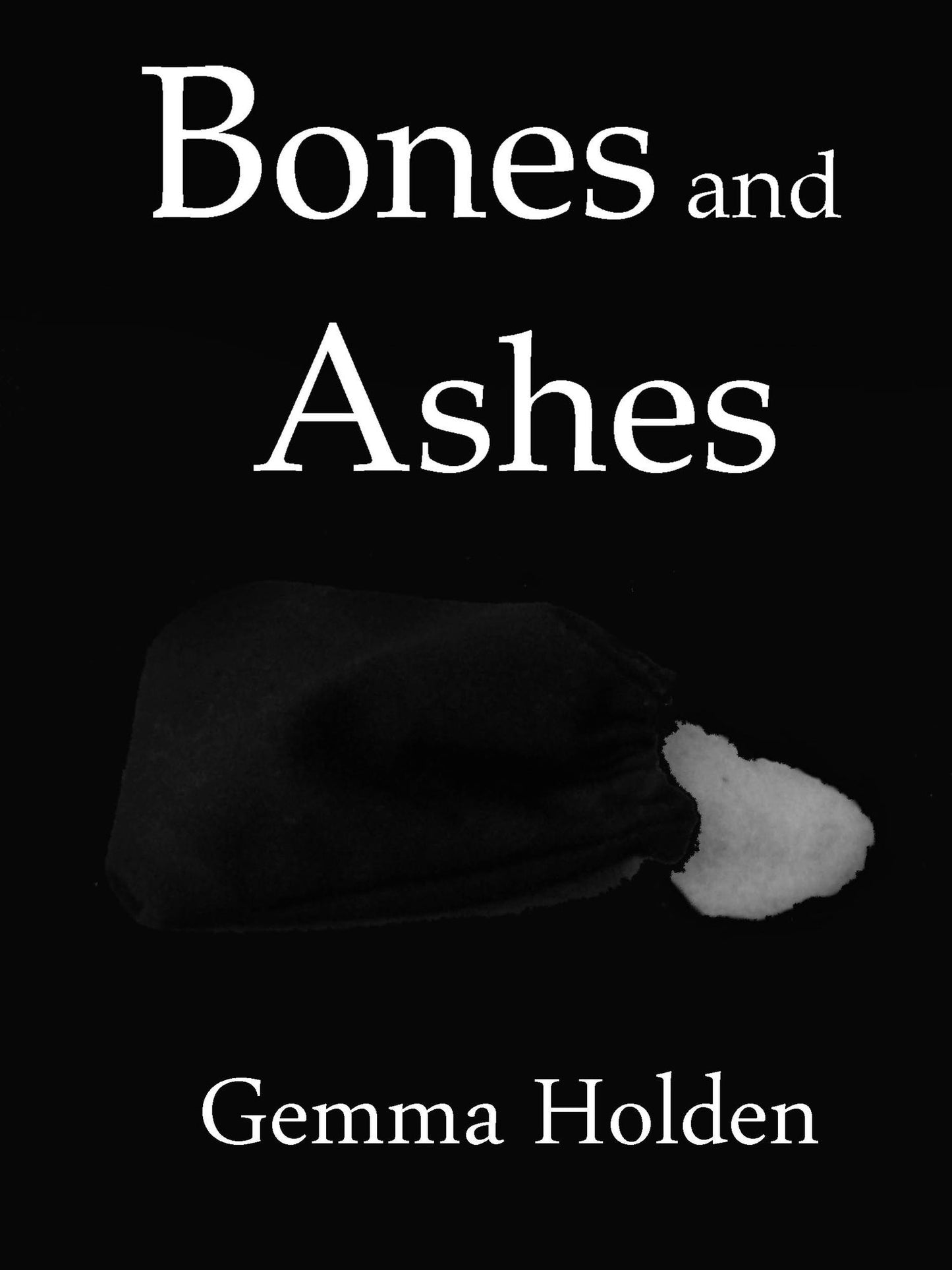 Bones and Ashes