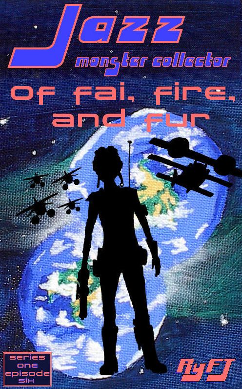 Jazz, Monster Collector in: Of Fai, Fire, and Fur (season 1, episode 6)