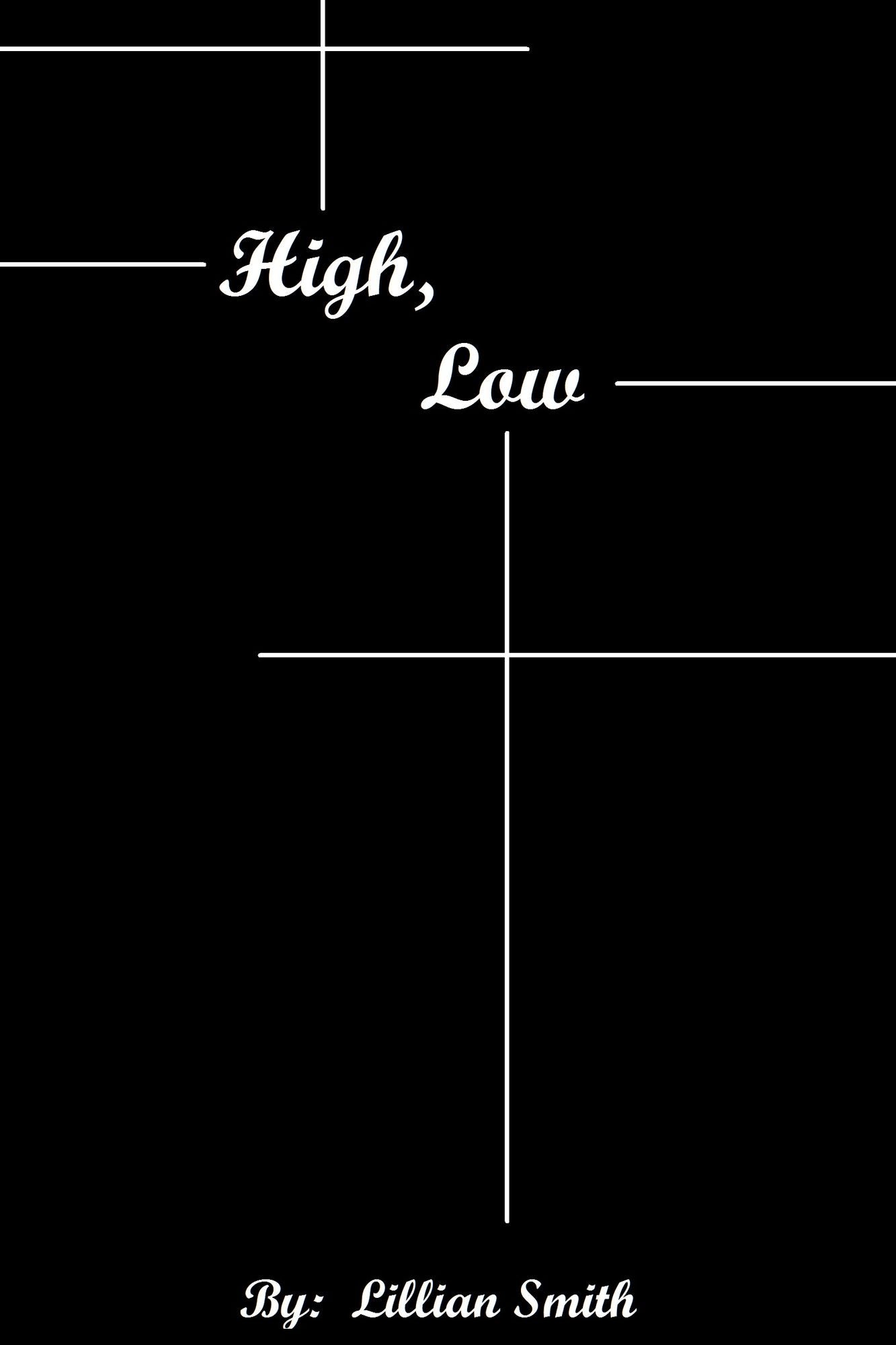 High, Low
