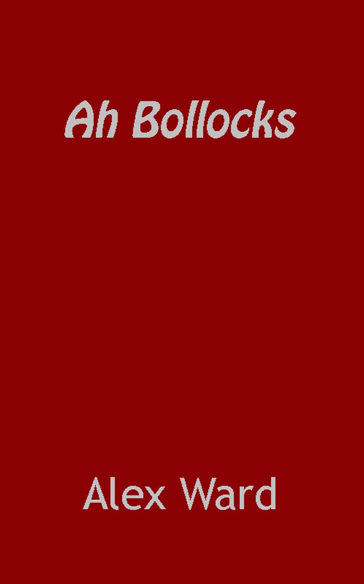 Ah Bollocks