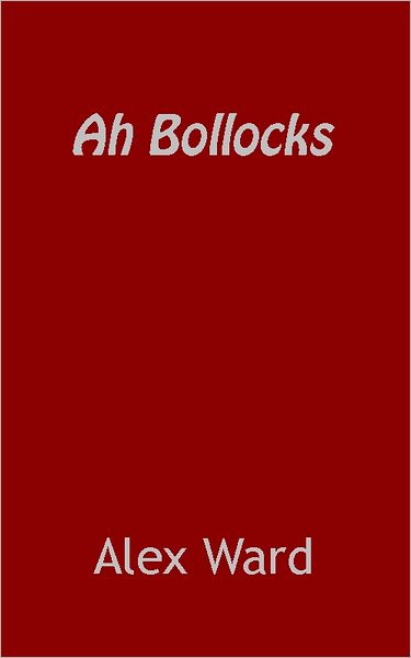 Ah Bollocks
