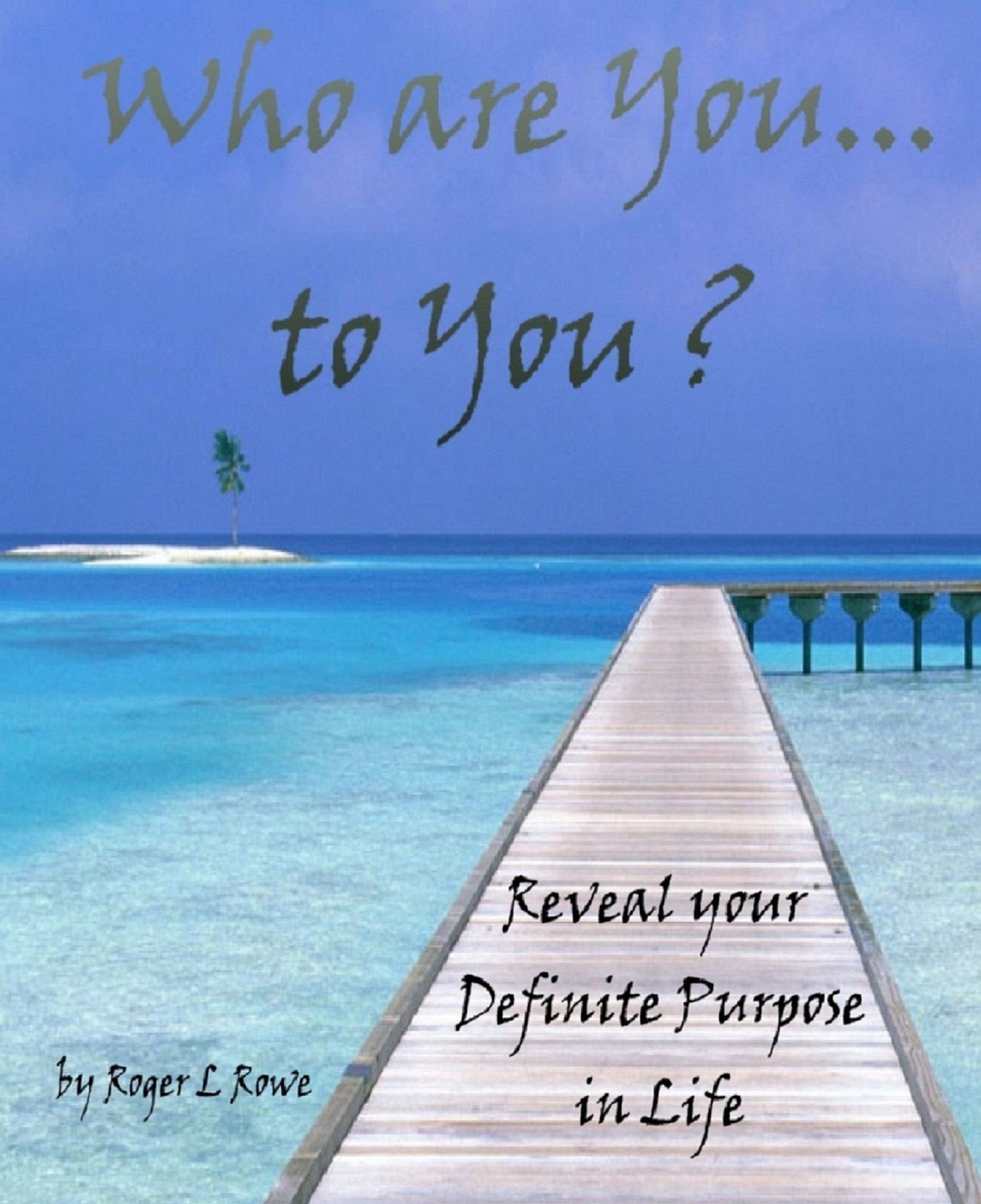 Who are You...to You ?