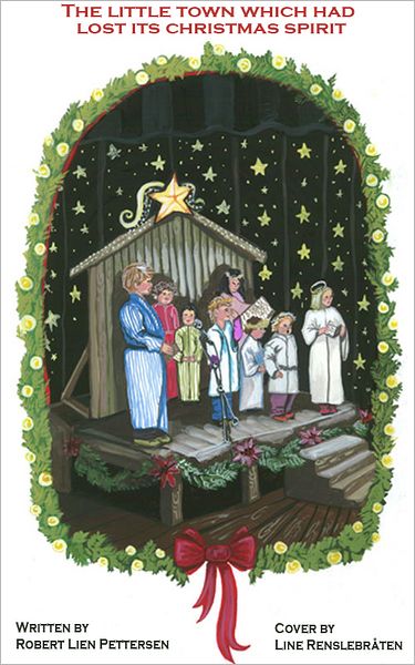 The little Town which had Lost its Christmas Spirit