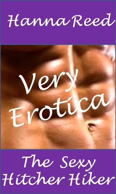 Very Erotica: The Sexy Hitch Hiker