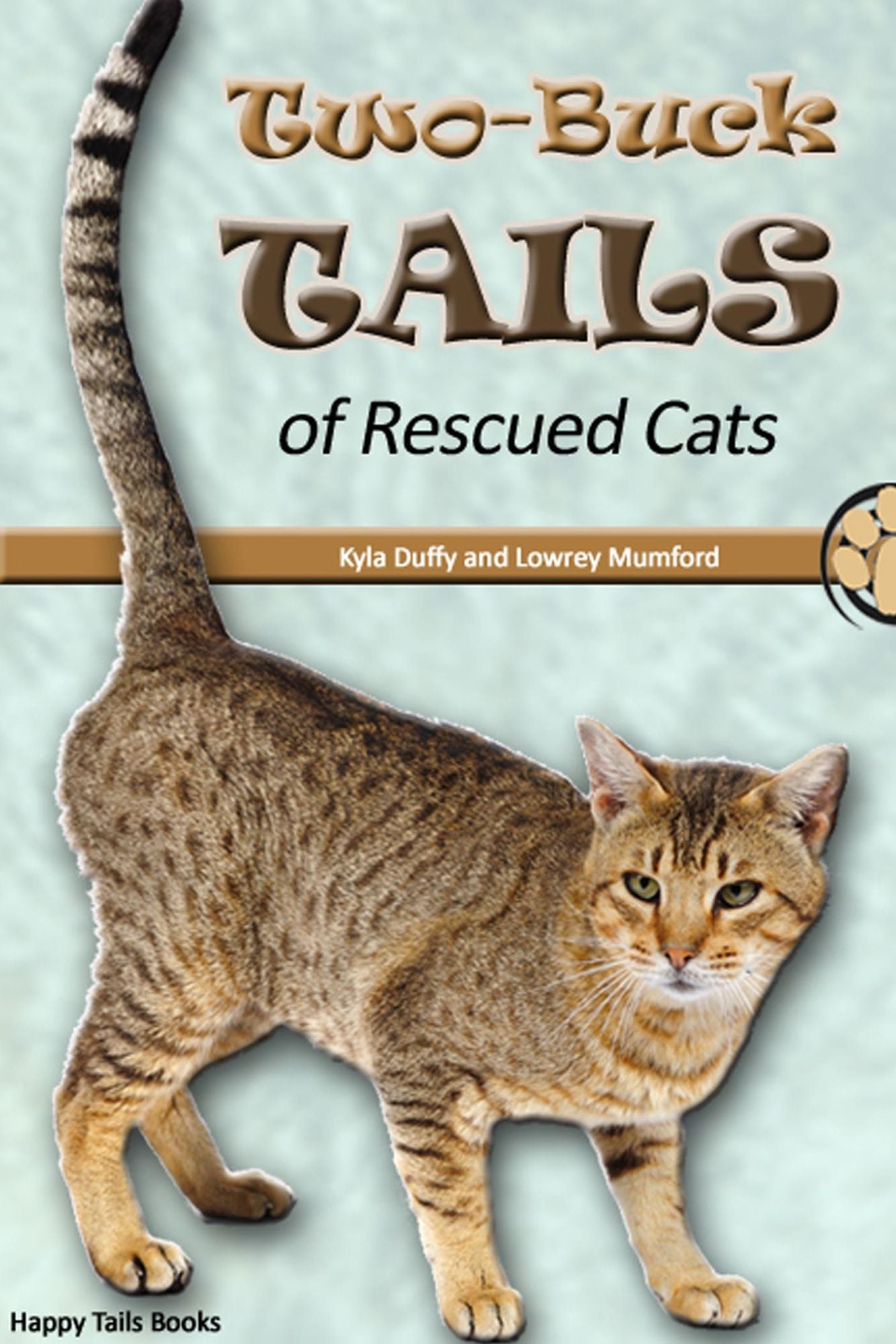 Two-Buck Tails of Rescued Cats