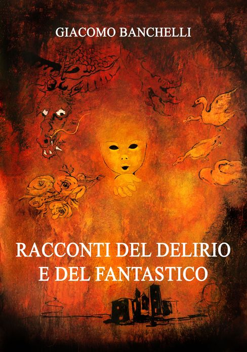 Racconti del Delirio e del Fantastico