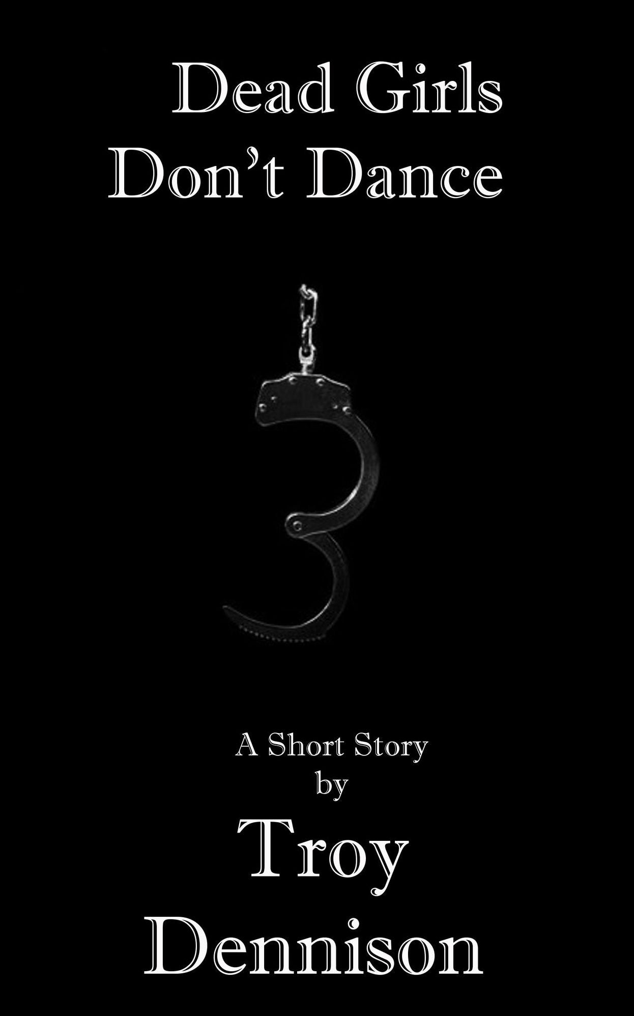 Dead Girls Don't Dance
