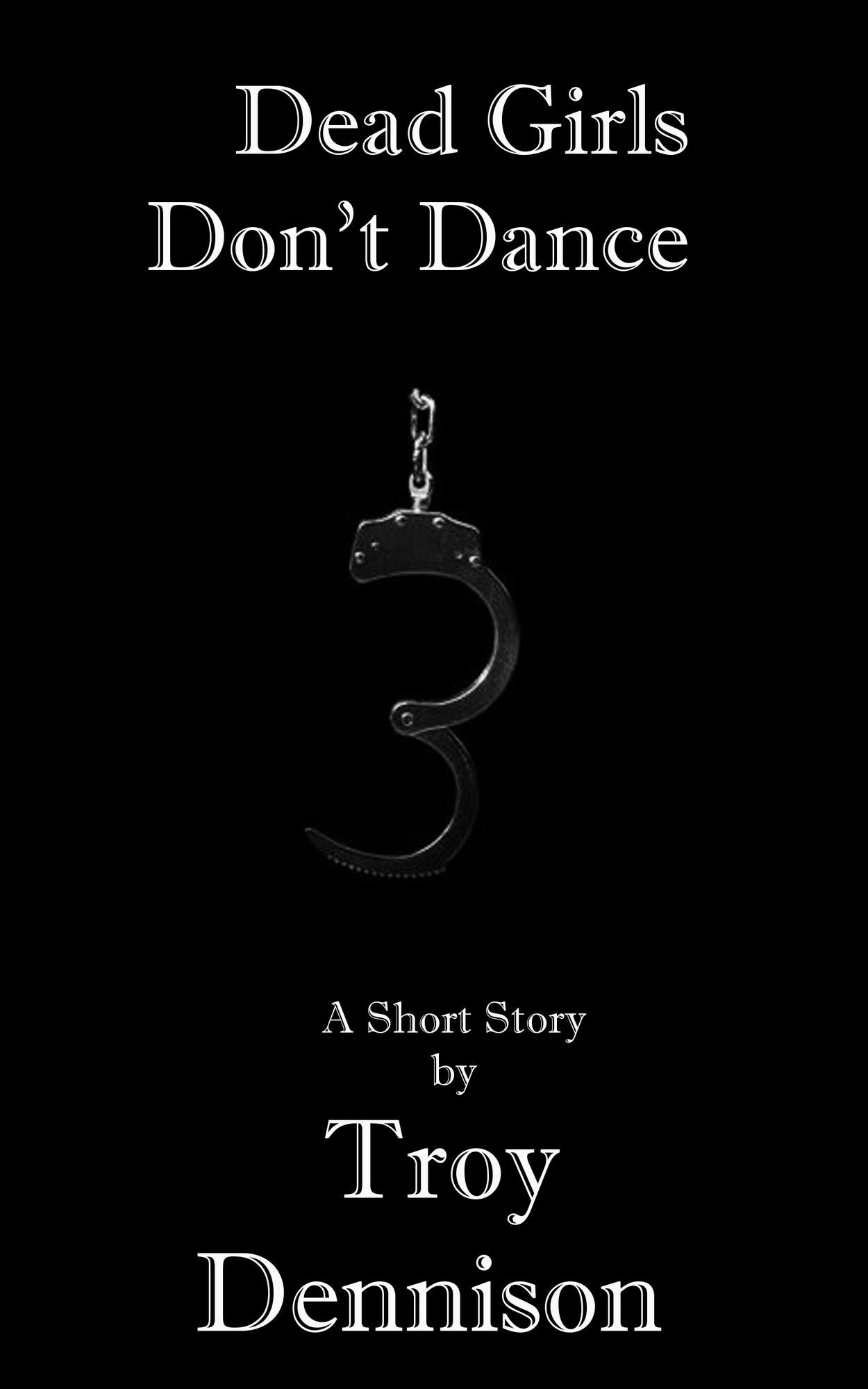 Dead Girls Don't Dance