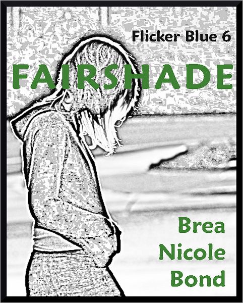Flicker Blue 6: Fairshade