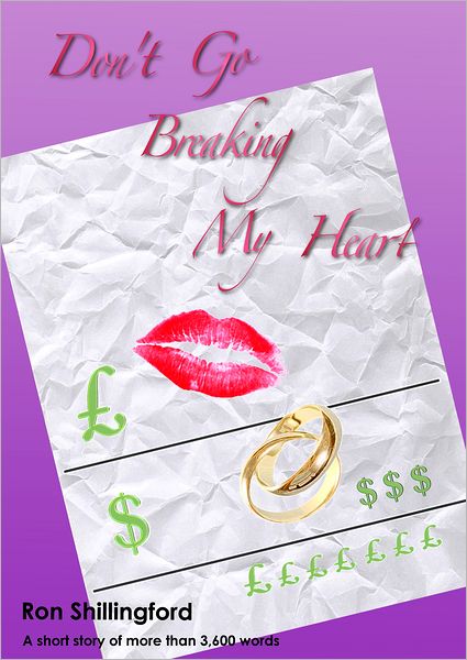 Don't Go Breaking My Heart
