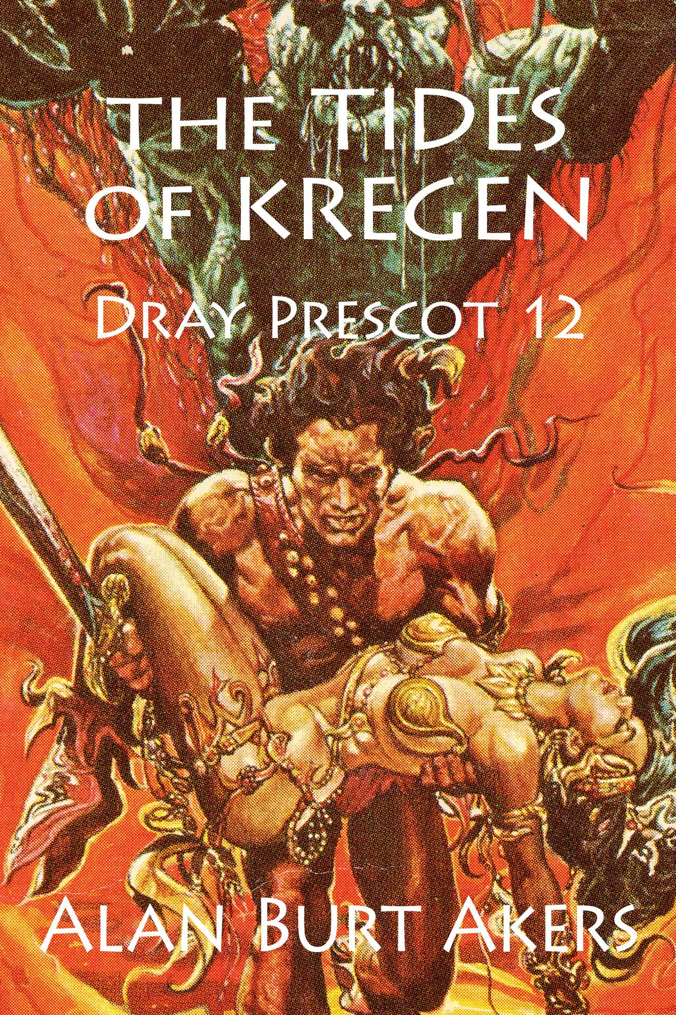 The Tides of Kregen [Dray Prescot #12]