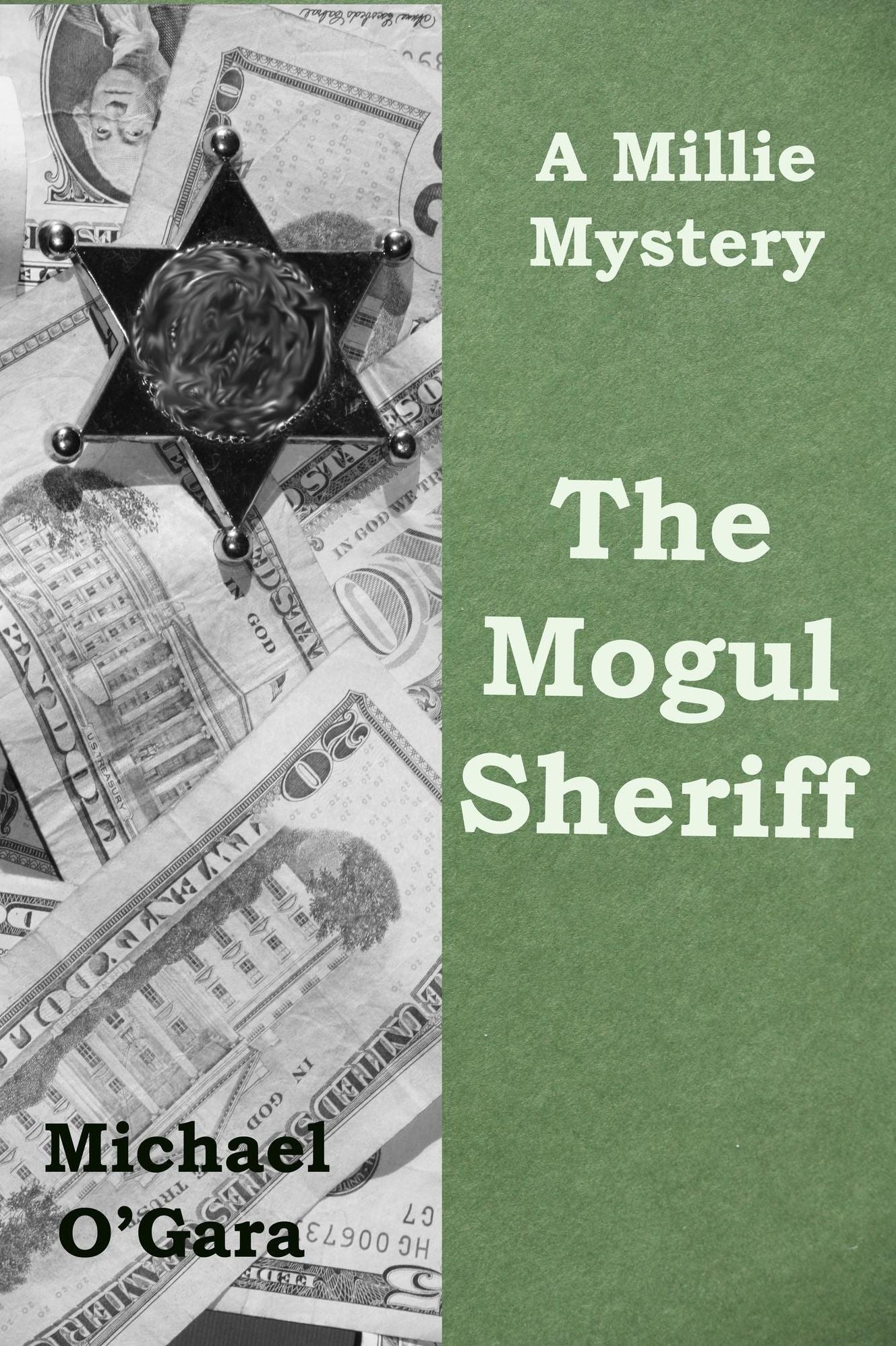 The Mogul Sheriff