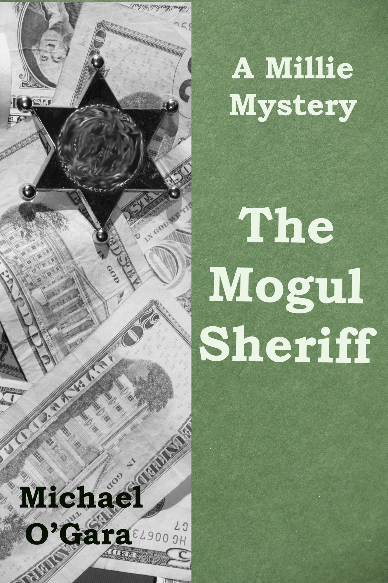 The Mogul Sheriff