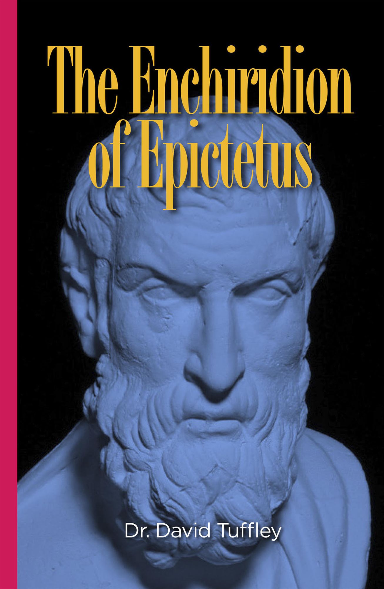The Enchiridion of Epictetus