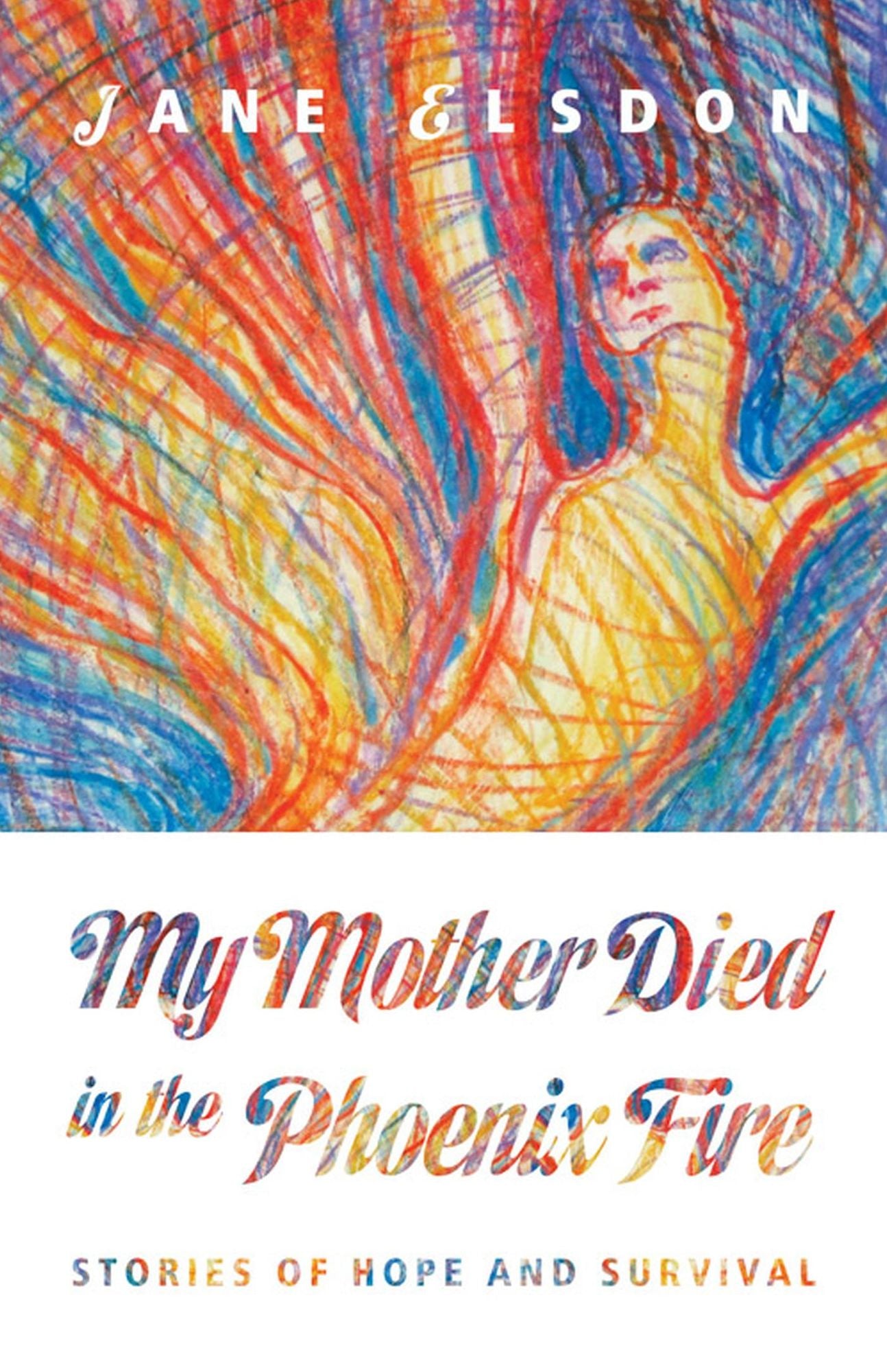 My Mother Died in the Phoenix Fire