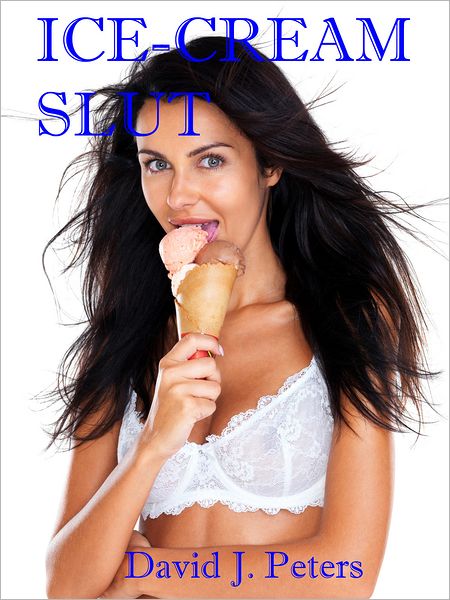 Ice-cream Slut