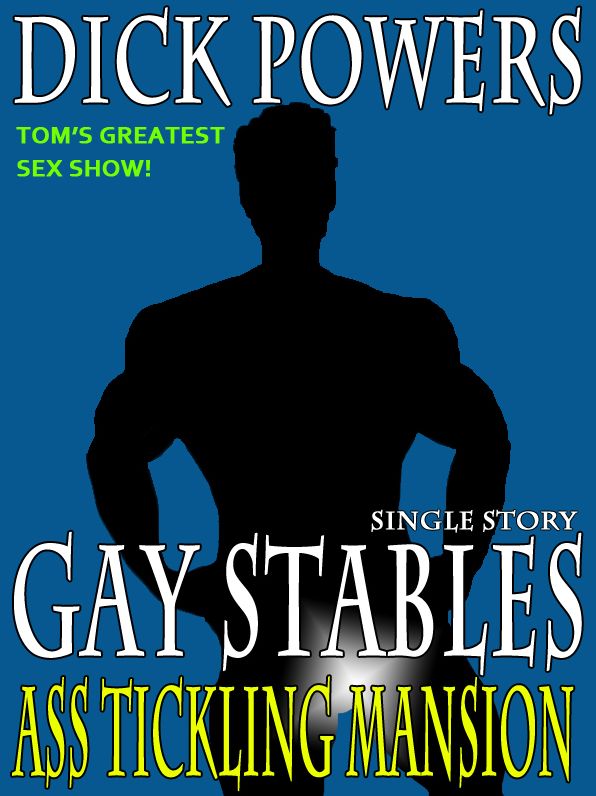 Ass Tickling Mansion (Gay Stables #2)