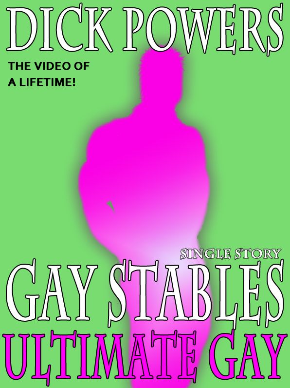 Ultimate Gay (Gay Stables #3)