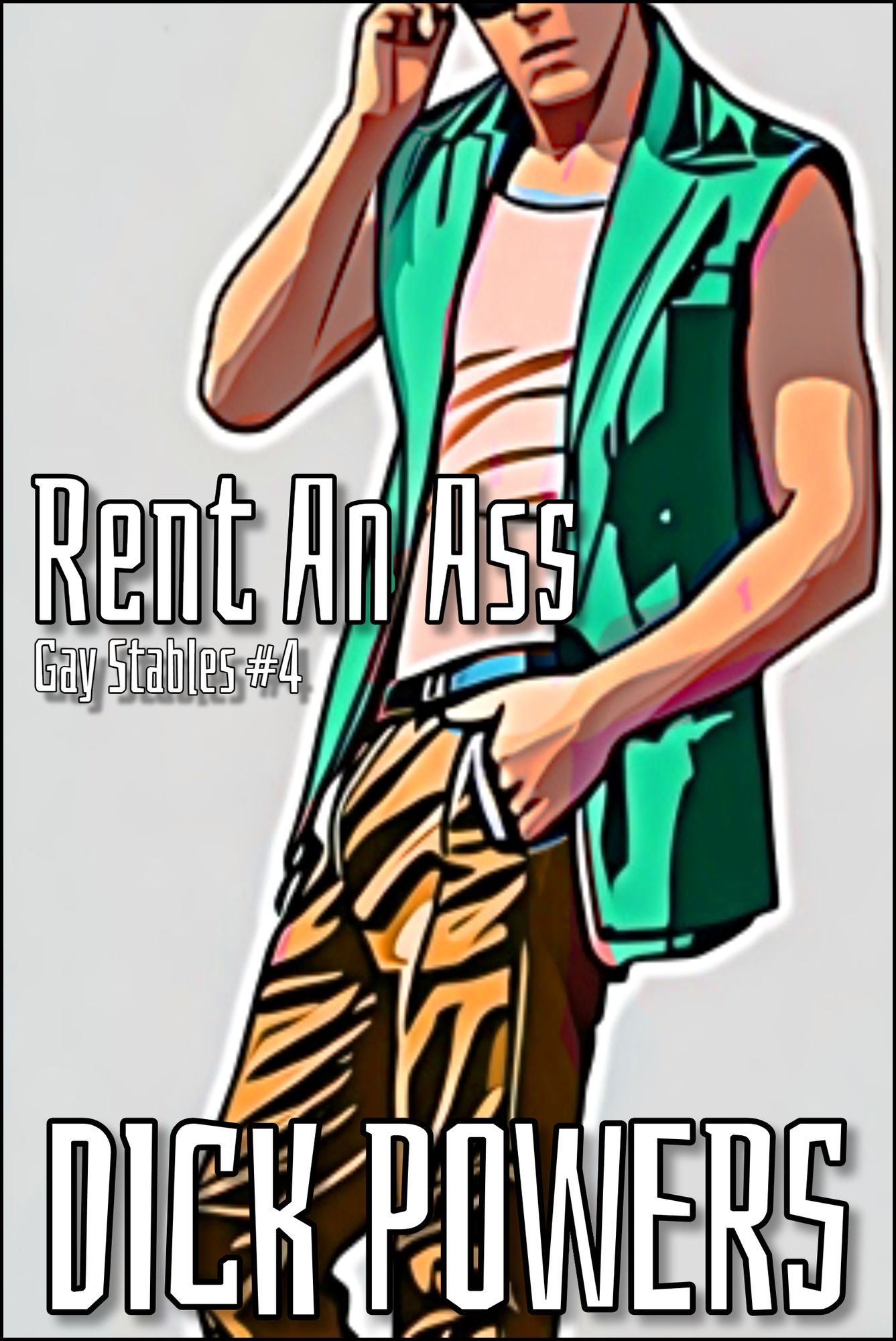 Rent An Ass (Gay Stables #4)